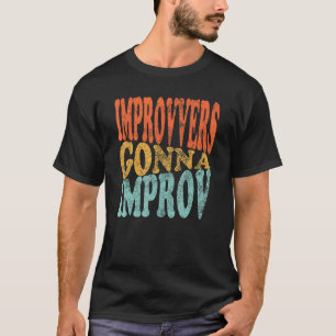 Camiseta Melhores Gonna Improv Comedian