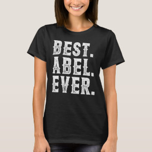 Camiseta Melhores Homens Pais Do Abel Ever Para Marido