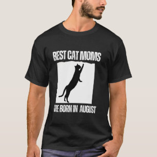Camiseta Melhores Mães de Gato aniversário de agosto