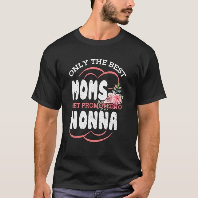 Camiseta Melhores Mães Promovidas Para O Dia de as mães Não (Frente)