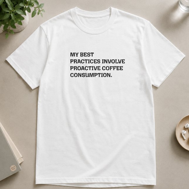 Camiseta Melhores Práticas Consumo Proativo de Café Engraça (Criador carregado)