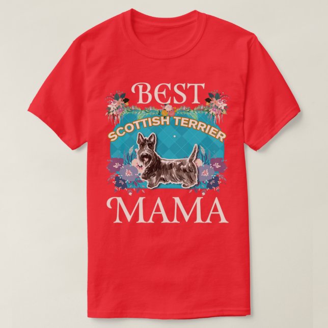Camiseta Melhores Presentes De Mama Terrier Escocês Para Mã (Frente do Design)