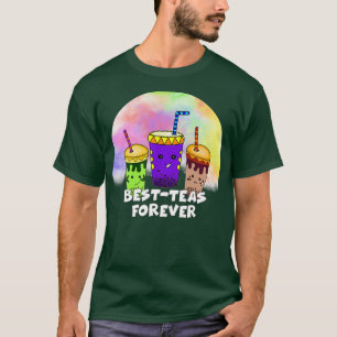 Camiseta Melhores Teas Para Sempre