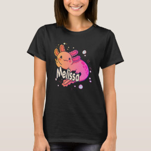 Camiseta MELISSA - Lindo nome de menina com adorável AXOLOT