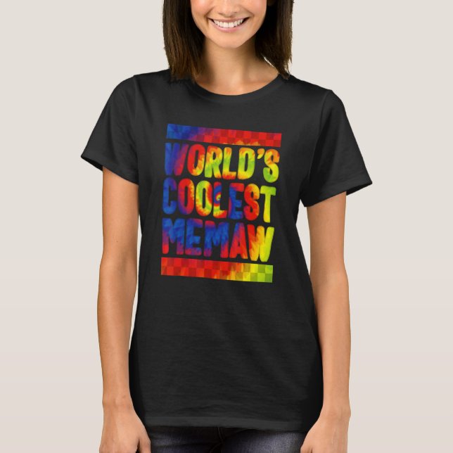 Camiseta Memaw World's Coolest Memaw Tie Dye Spoiling Grand (Frente)