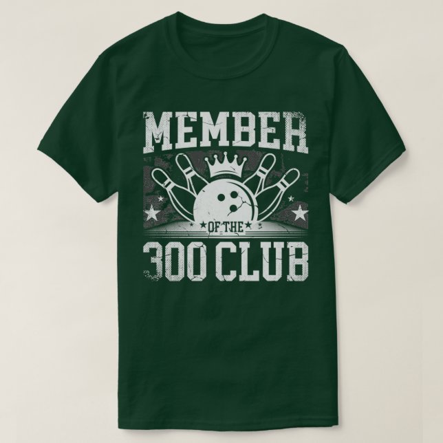 Camiseta Membro boliche Do Clube 300 T (Frente do Design)
