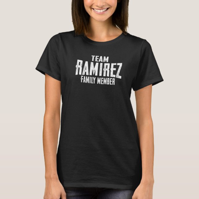 Camiseta Membro da família Team Ramirez (Frente)