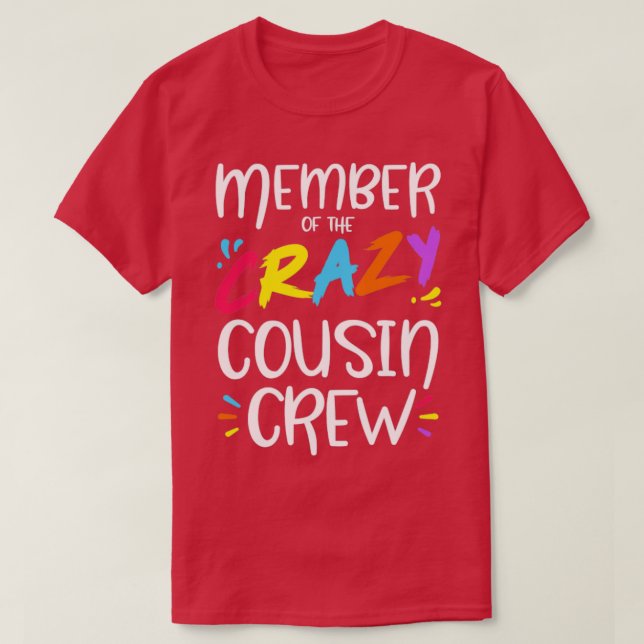 Camiseta Membro da tripulação do primo louco (Frente do Design)