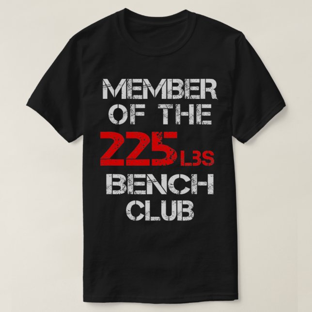Camiseta Membro do Bench Club de 225 lbs (Frente do Design)