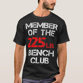 Camiseta Membro do Bench Club de 225 lbs