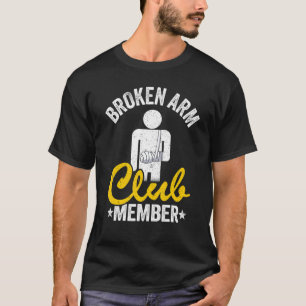 Camiseta Membro do Clube de Braço Quebrado Mão Quebrada