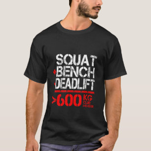 Camiseta Membro do Clube de Powerlifting 600 Kg