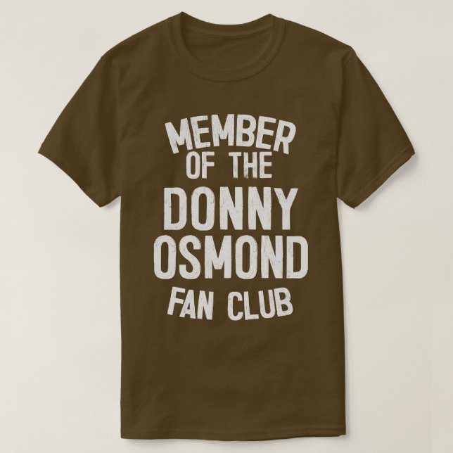 Camiseta Membro do Clube do Fã de Donny Osmond (Frente do Design)