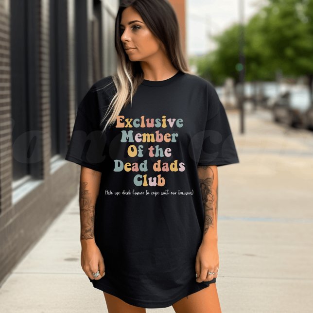 Camiseta Membro do clube dos pais mortos (Criador carregado)