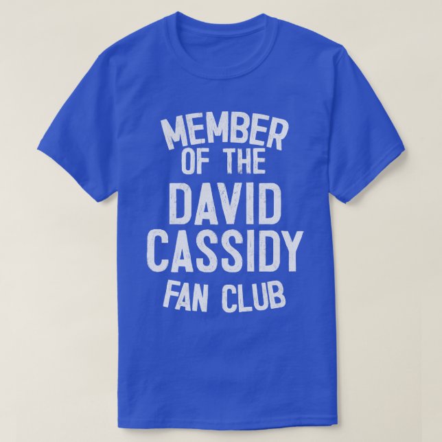 Camiseta Membro do David Cassidy Fan Club (Frente do Design)