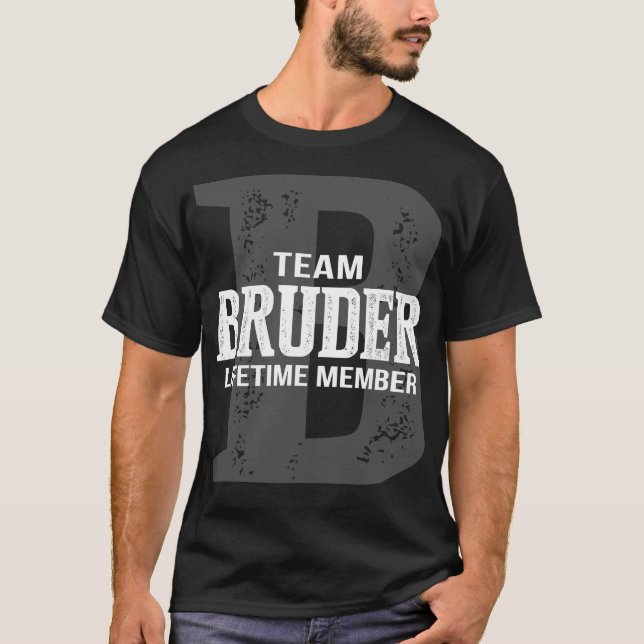 Camiseta Membro do Tempo de Vida do Team BRUDER (Frente)