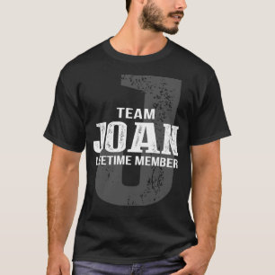 Camiseta Membro do Tempo de Vida do Team JOAN