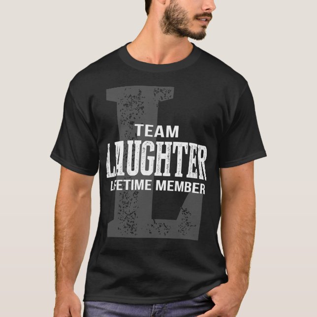 Camiseta Membro do Tempo de Vida do Team LAUGHTER (Frente)