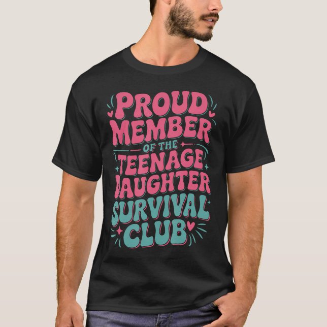 Camiseta Membro dos Pais Educando a Filha Adolescente (Frente)