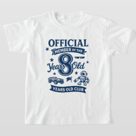 Camiseta Membro Oficial do Clube dos 8 Anos - 8.º Aniversár