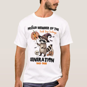 Camiseta Membro Orgulhoso Do Fck Your Feelings Generation X