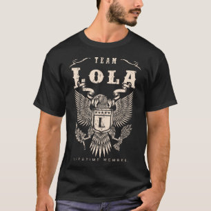Camiseta Membro vitalício da TEAM Lola.