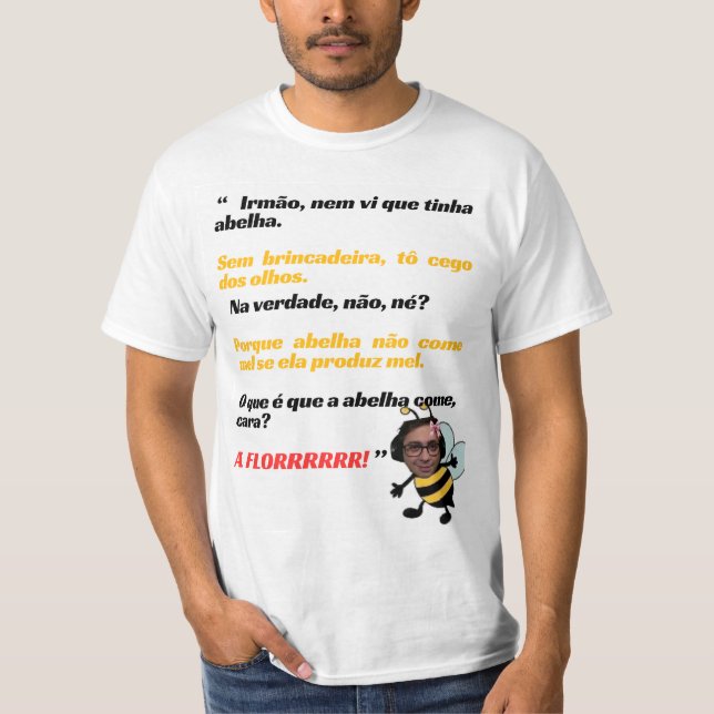 Camiseta Meme “A FLORRRRR!”/ camiseta de humor (Frente)