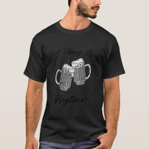 Camiseta Meme Beer Wine Mega Pint não é uma hora feliz