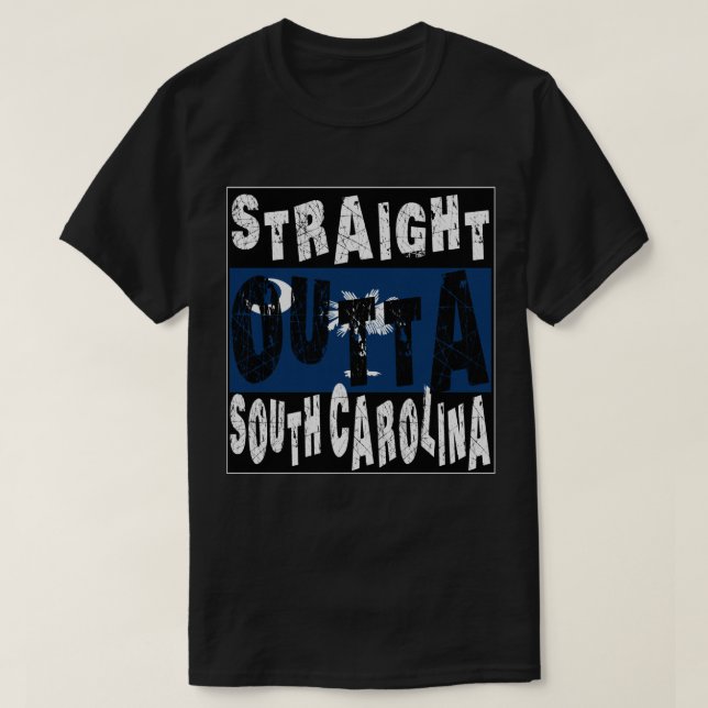 Camiseta Meme CUSTOM Straight Outta South Carolina (Frente do Design)