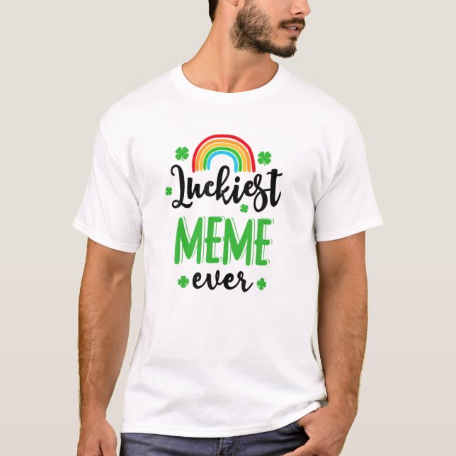 Camiseta Meme de Luckiest Ever Rua.O dia do Patrick Rainbow (Frente)