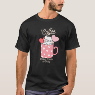 Camiseta Meme de Sarcasmo de Gato Café Engraçado Porque Ass
