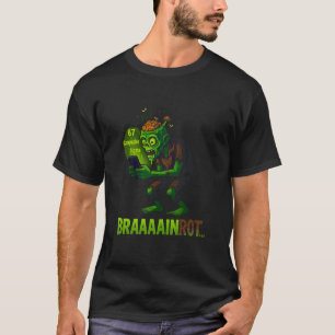 Camiseta Meme Divertido de Zumbi com Cérebro Podre 6 7 Hall