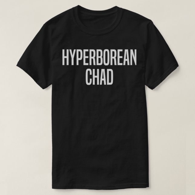 Camiseta Meme do Chade Hiperboreno (Frente do Design)