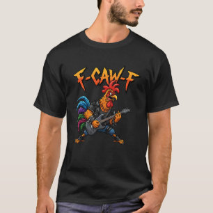 Camiseta Meme do Galo F-Caw-F Guitarrista Engraçado Piada
