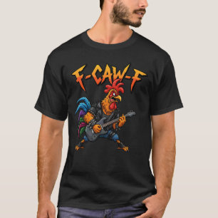 Camiseta Meme do Galo F-Caw-F Guitarrista Engraçado Piada d