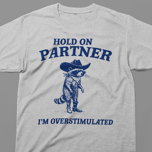Camiseta Meme do Guaxinim Caubói Superestimulado (Criador carregado)