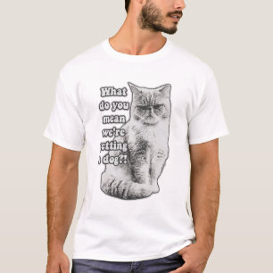 Camiseta Meme engraçado de gato rabugento para amantes e do