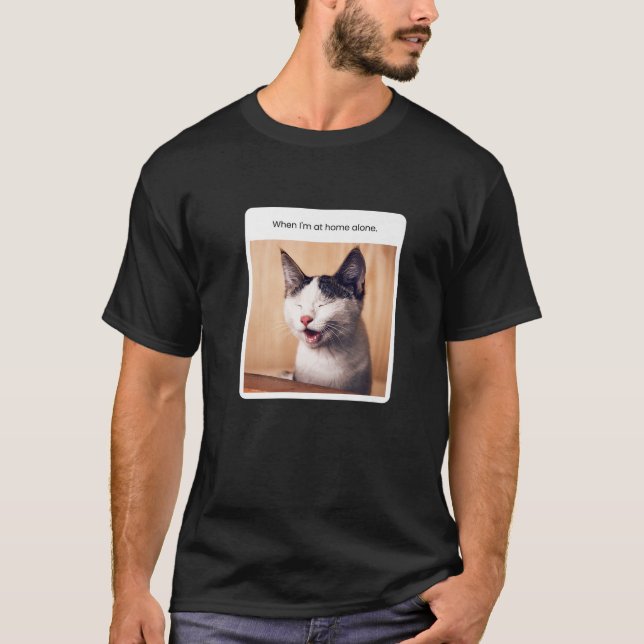 Camiseta Meme Gato Engraçado Quando Estou Sozinho Em Casa (Frente)