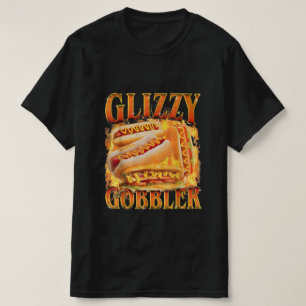 Camiseta Meme Glizzy Gobbler Engraçado Glizzy Cachorro Quen