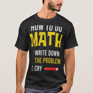 Camiseta Meme How To Do Math 2022