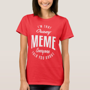 Camiseta Meme Louco