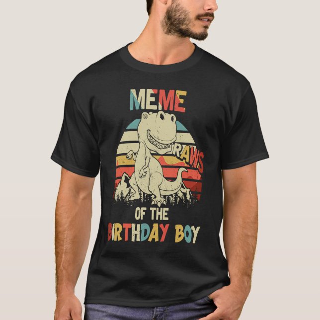 Camiseta Meme of the Birthday Boy Dinosaur Rawr Rex (Frente)
