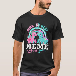 Camiseta Meme Rosa Ou Azul Te Ama Dinossauro Sexo Bebê R