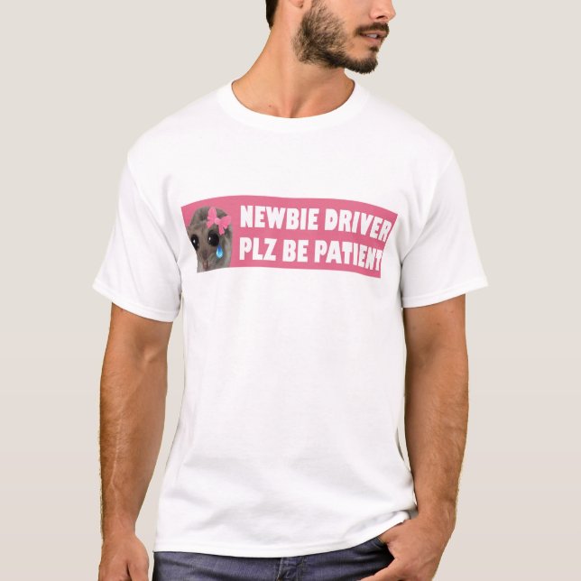 Camiseta Meme Sad Hamster Newbie Driver Por Favor Seja Paci (Frente)