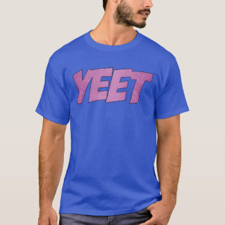 Camiseta Meme Yeet Yeeted Gíria Meninos Meninas Viram Rosa