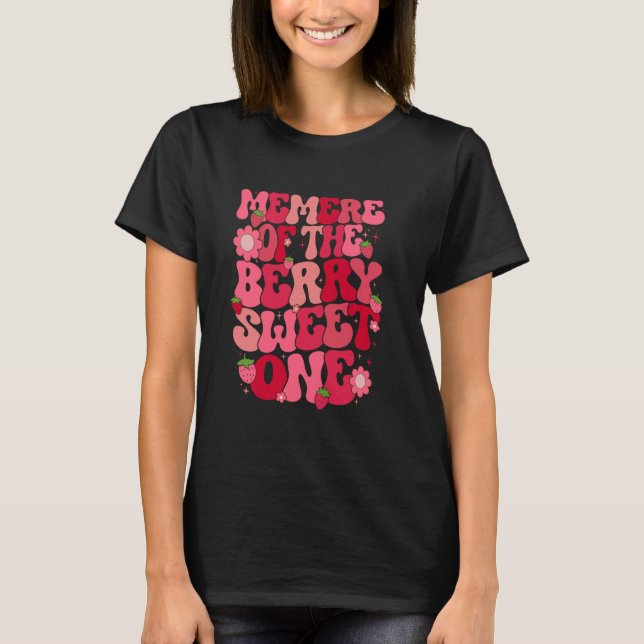 Camiseta Memere Do Berry Sweet One Strawberry First Bir (Frente)