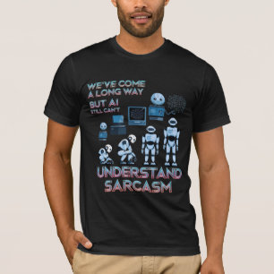 Camiseta Memes Engraçados de Chatbot Evolução do Sarcasmo d