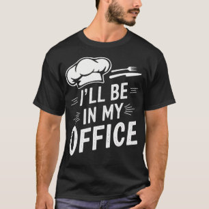 Camiseta Memes Engraçados de Chef Vintage Estarei no Meu Es