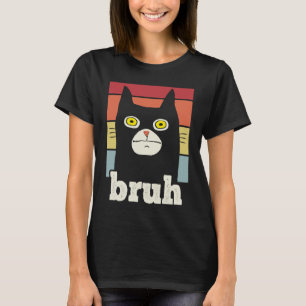 Camiseta Memória dizendo Bruh com Cat Saudações Adolescente