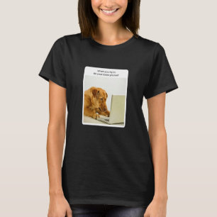 Camiseta Memória Do Cachorro Quando Você Tenta Fazer O Seu